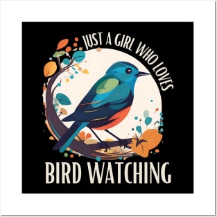 Just A Girl Who Loves Bird watching nature birding Posters and Art